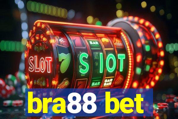 bra88 bet